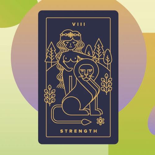 Strength Tarot Card. <br>
      In this tarot card, you will see a woman who calmly holds the jaws of a fully grown lion. Despite the fact that the lion looks menacing and strong, the woman seems to have dominion over it, ToThe lion is a symbol of courage, passion and desire which are very much part of the human feelings that are necessary for survival. But if these feelings are not put in check can lead to our eventual destruction.
